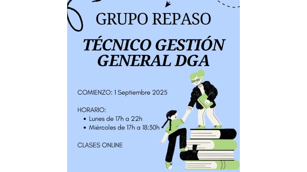 nuevo grupo de Técnico de Gestión General DGA, REPASO